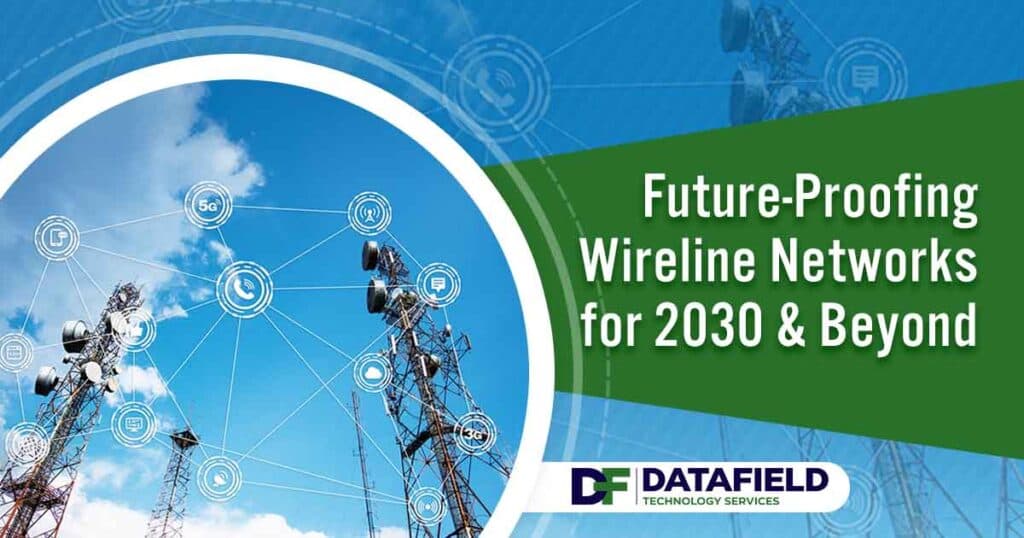 Image of antennas on the top of a hill against a clear blue sky with digital communication spider web graphics, featuring Datafield Technology Services and highlighting future-proofing wireline networks for 2030 and beyond, ensuring it aligns with the page's context.