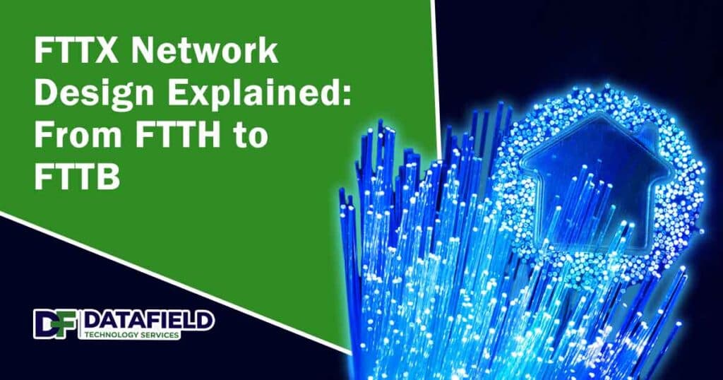 Image of fiber optic connection to a house, featuring DataField Technology Services and highlighting FTTX network design explained—from FTTH (Fiber to the Home) to FTTB (Fiber to the Building).