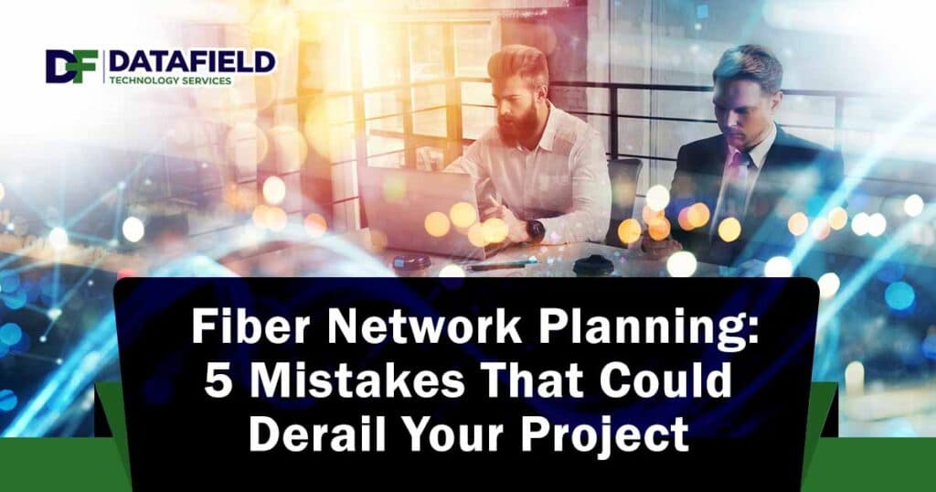 Image of business people collaborating in an office with a focus on internet connectivity, featuring DataField Technology Services and highlighting fiber network planning mistakes that could derail your project.